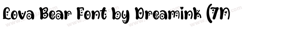 Lova Bear Font by Dreamink (7NTypes)字体转换